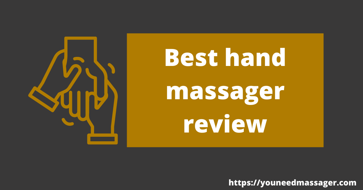 best hand massager review