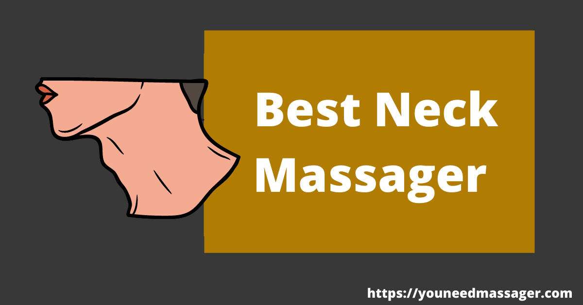 Best Neck Massager