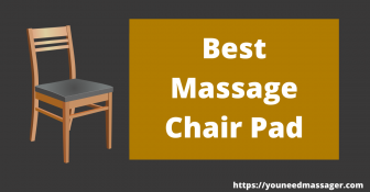[2023] 10 Best Massage Chair Pad | Highly Comfortable