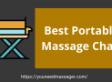 [2022] 10 Best Portable Massage Chair Review