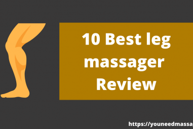 [2022] 10 Best Leg Massager selected by manual review